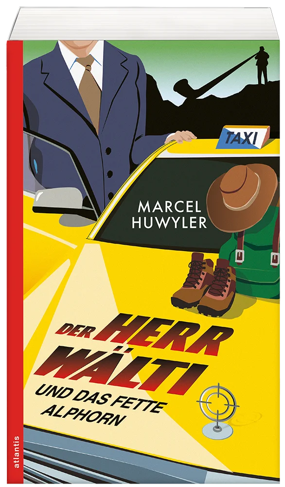 Buchcover zu »Marcel Huwyler: Der Herr Wältli und das fette Alphorn«