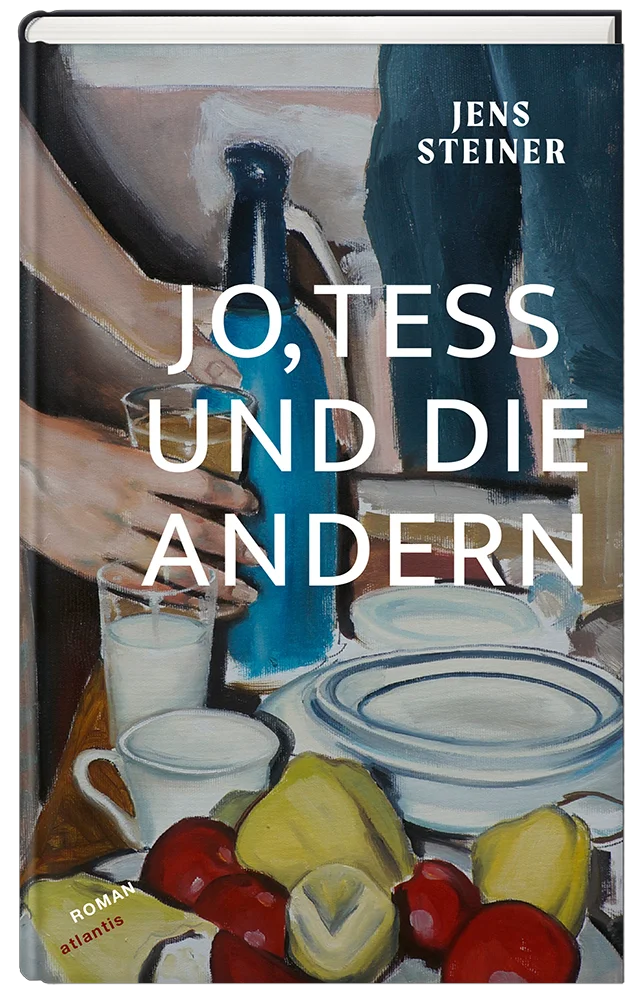 Cover zu »Jo, Tess und die andern Jens Steiner: Jo, Tess und die andern«