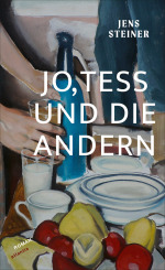 Jo, Tess und die andern